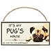 Imagine This Wood Breed Decorative Mortgage Sign, Pug