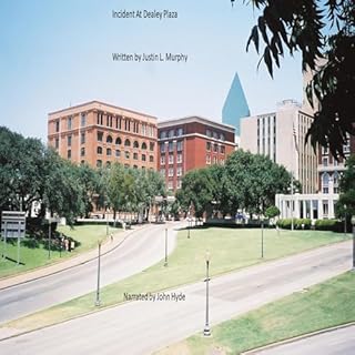 Incident at Dealey Plaza cover art
