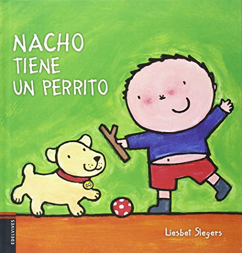 Nacho tiene un perrito: 2 (Nacho y Laura) Nacho tiene un perrito: 2 (Nacho y Laura)