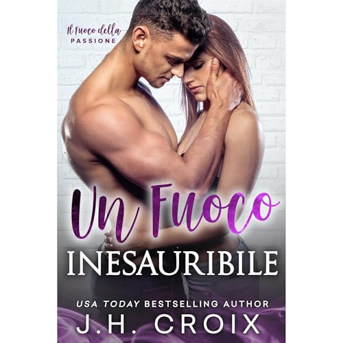 Un Fuoco Inesauribile Audiolibro Por J.H. Croix arte de portada