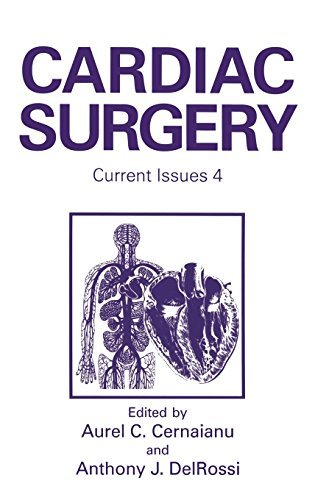 Cardiac Surgery: Current Issues 4 (Cardiac Surgery, Current Issues Vol. 4) (English Edition)