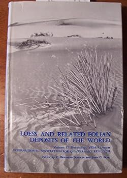 Hardcover Loess and Related Eolian Deposits of the World. Volume 12 Book
