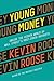 Young Money: Inside the Hidden World of Wall Street's Post-Crash Recruits