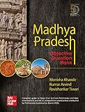 Madhya Pradesh Objective Question Bank : Complete Guide to State Civil Services Preliminary and Main examinations