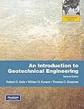 An Introduction to Geotechnical Engineering: International Edition