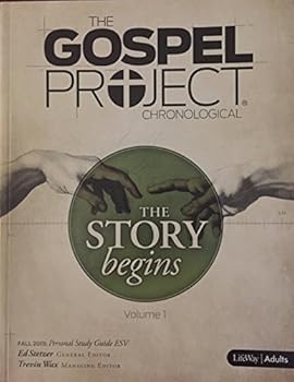 Unknown Binding The Gospel Project Chronological: Volume 1 - The Story Begins Book