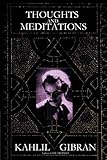 Thoughts and Meditations