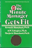 The One Minute Manager Gets Fit 0688086713 Book Cover