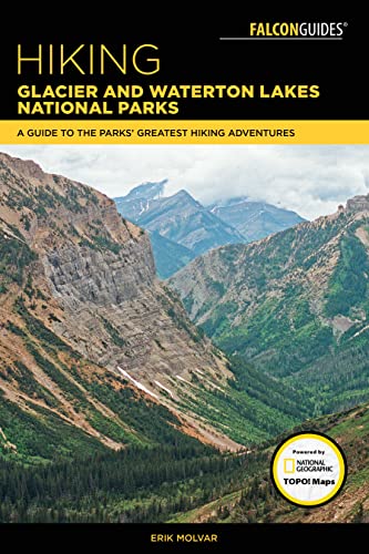 Hiking Glacier and Waterton Lakes National Parks (Regional Hiking Series)