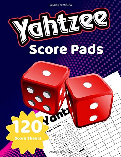 Yahtzee Score Pads: YAHTZEE SCORE SHEETS, Large size 8.5 x 11 inches 120 Pages. Dice Board Game