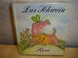 Das Schwein Rosa
