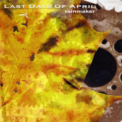 Rainmaker [Audio CD] Last Days of April