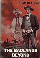 Badlands Beyond 0671648209 Book Cover