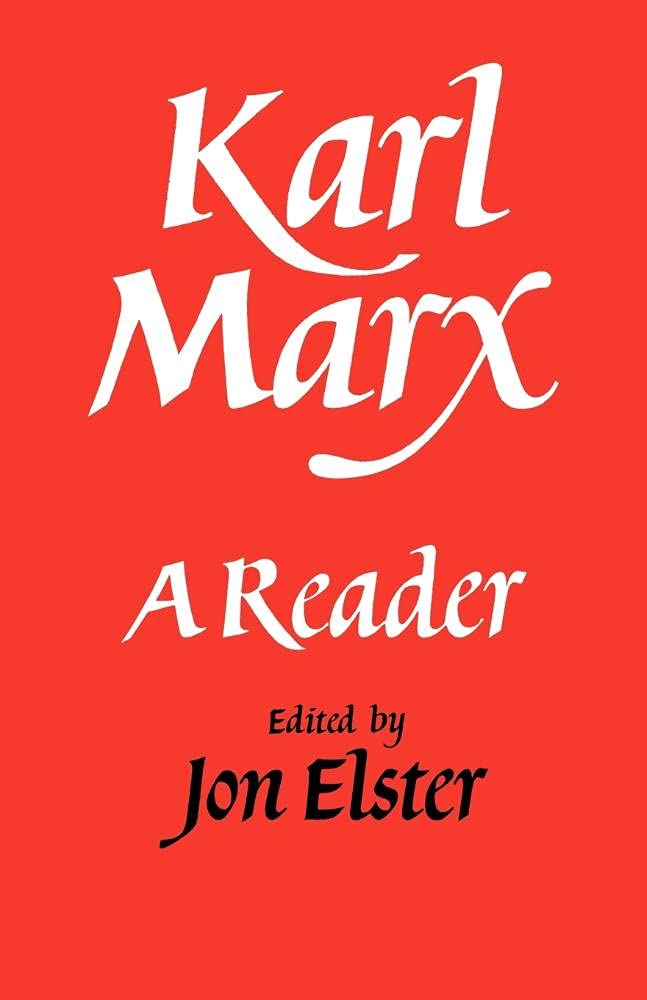 Karl Marx A Reader Elster Paperback Cambridge University Press 9780521338325