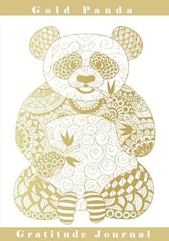 Paperback Gold Panda Gratitude Journal: With Gratitude Affirmations and Writing Prompts Book