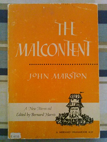 The Malcontent (Regents Renaissance Drama Serie... B000EGGSTC Book Cover