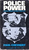 Police power;: Police abuses in New York City B0006BVRJG Book Cover