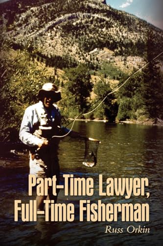 Part-Time Lawyer, Full-Time Fisherman