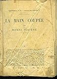  La Main coupée.
