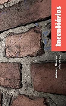 Paperback Incendiários: Universidade Pública [Portuguese] Book