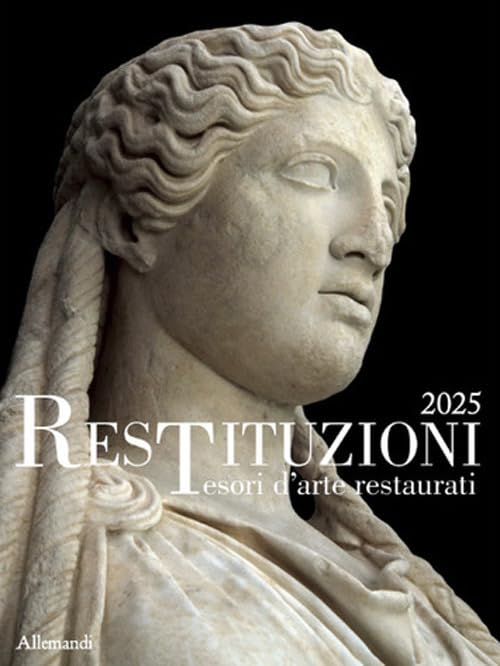Catalogue Restituzioni 2025 Trésors Art Restaurés Rome Exposition Couleur