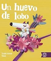 UN HUEVO DE LOBO 8418687452 Book Cover