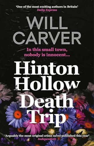 Hinton Hollow Death Trip (Detective Sergeant Pace, 3)