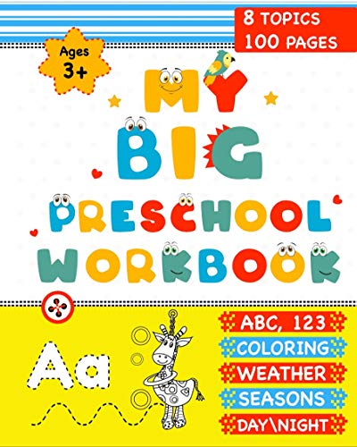 My Big Preschool Workbook Coloring Book For Toddlers 100 Pages Fun 