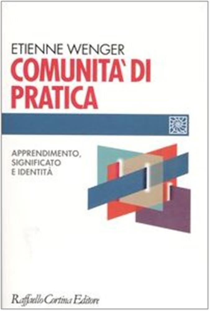 Comunità Di Pratica. Apprendimento, Significato E Identità - 4