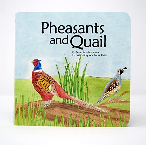 Image of Pheasants and Quail: Board book, wildlife, animals, conservation
