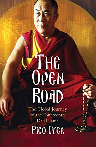 The Open Road: The Global Journey of the Fourteenth Dalai Lama