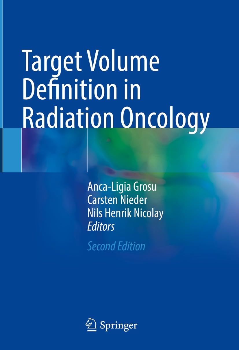 Target Volume Definition in Radiation Oncology (English Edition)