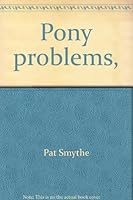 Pony problems, 0828901317 Book Cover