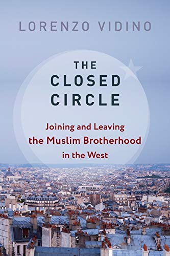  The Closed Circle: Joining and Leaving the Muslim Brotherhood in the West PDF