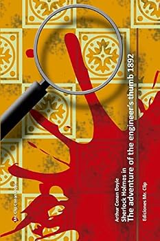 Paperback The adventure of the engineer's thumb 1892: Sherlock Holmes in Book