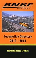 BNSF Railway Locomotive Directory 2013-2014 1881411729 Book Cover