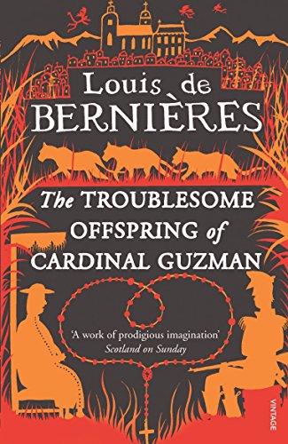 The Troublesome Offspring of Cardinal Guzman: 3 (Latin American Trilogy, 3)