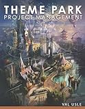 THEME PARK PROJECT MANAGEMENT