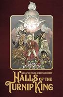 Halls of the Turnip King 1999256808 Book Cover