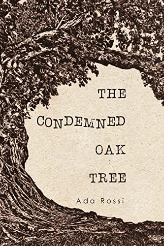 The Condemned Oak Tree view 2