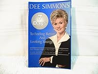 7 Days to Feeling Better and Looking Younger B0018AD0Q2 Book Cover