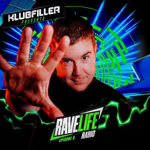 Ravelife Radio 008 - Klubfiller Titelbild