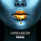 Hyper Melody