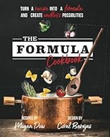 The Formula Cookbook 0692980636 Book Cover
