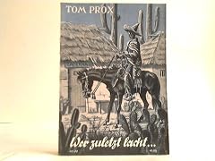 Wer zuletzt lacht, erzählt von Gert H. F. Unger