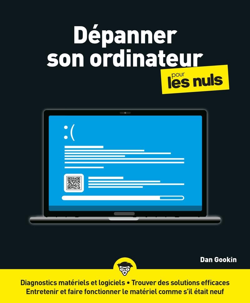 Dépanner son ordinateur pour les Nuls - PC, Windows, entretien et dépannage, cybersécurité, guide pratique: |dépanner windows, réparer un ordinateur