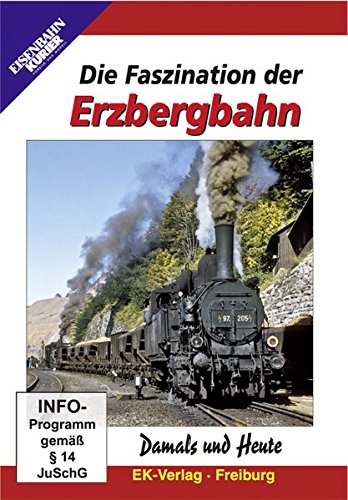 Preisvergleich Produktbild Die Faszination der Erzbergbahn