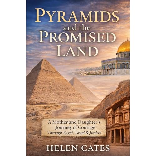 Pyramids and the Promised Land Audiolibro Por Helen Cates arte de portada