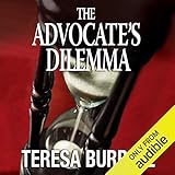 The Advocate's Dilemma: The Advocate Series, Book 4
