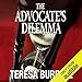 The Advocate's Dilemma: The Advocate Series, Book 4